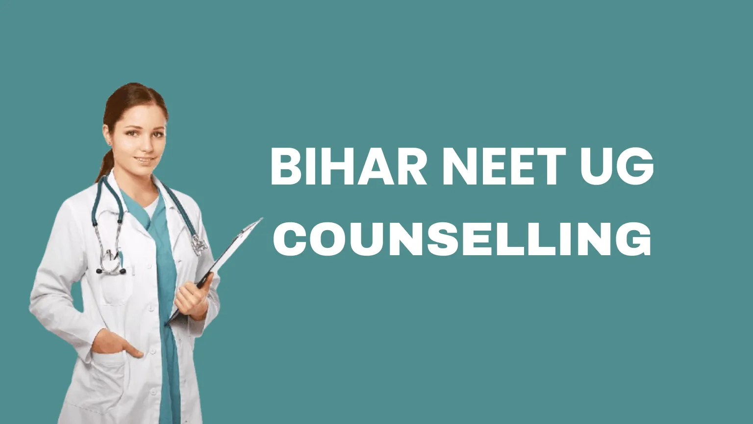 Bihar NEET UG Counselling
