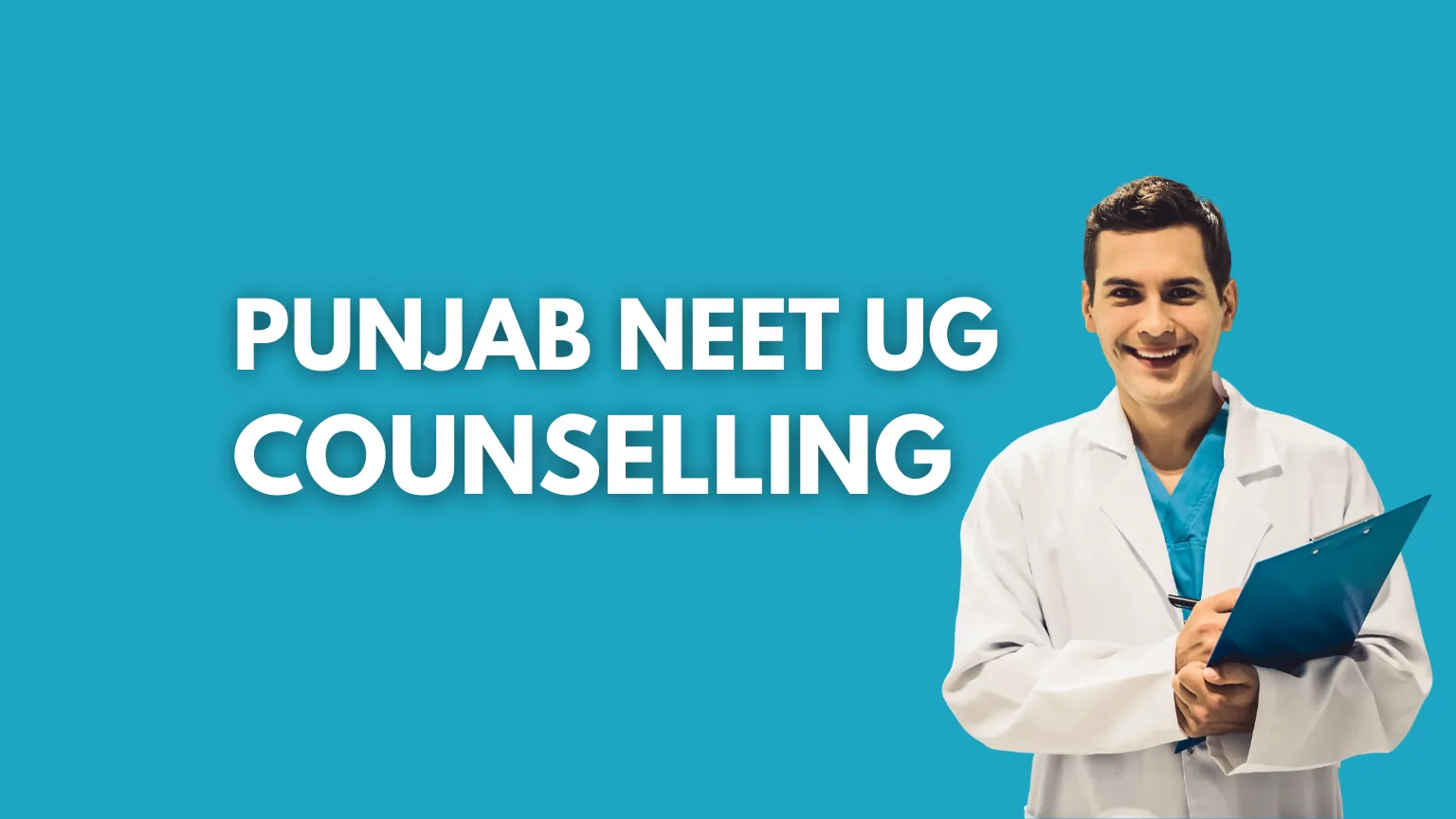 Punjab NEET UG Counselling