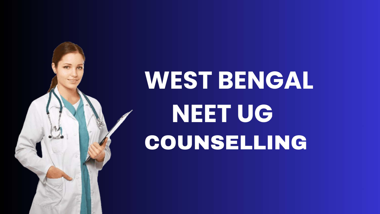 West Bengal NEET UG Counselling